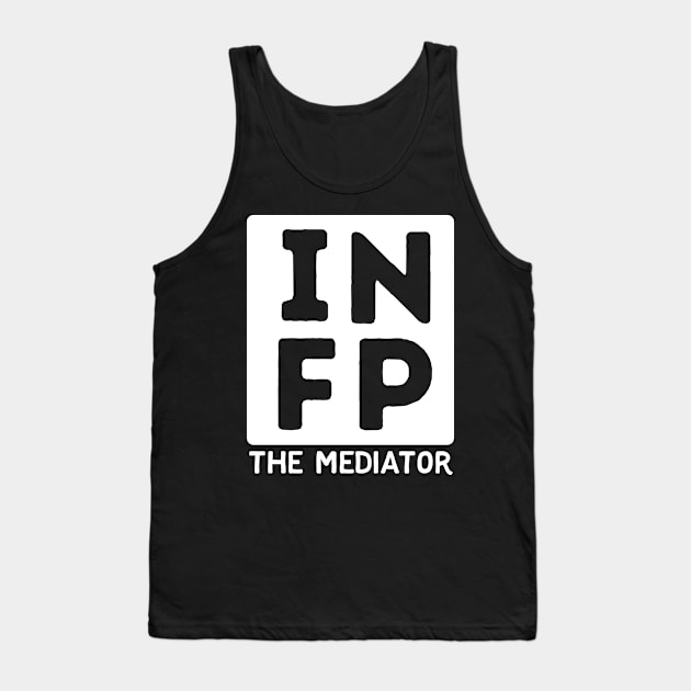 INFP Tank Top by Teeworthy Designs